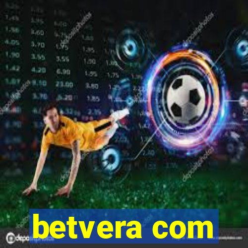 betvera com